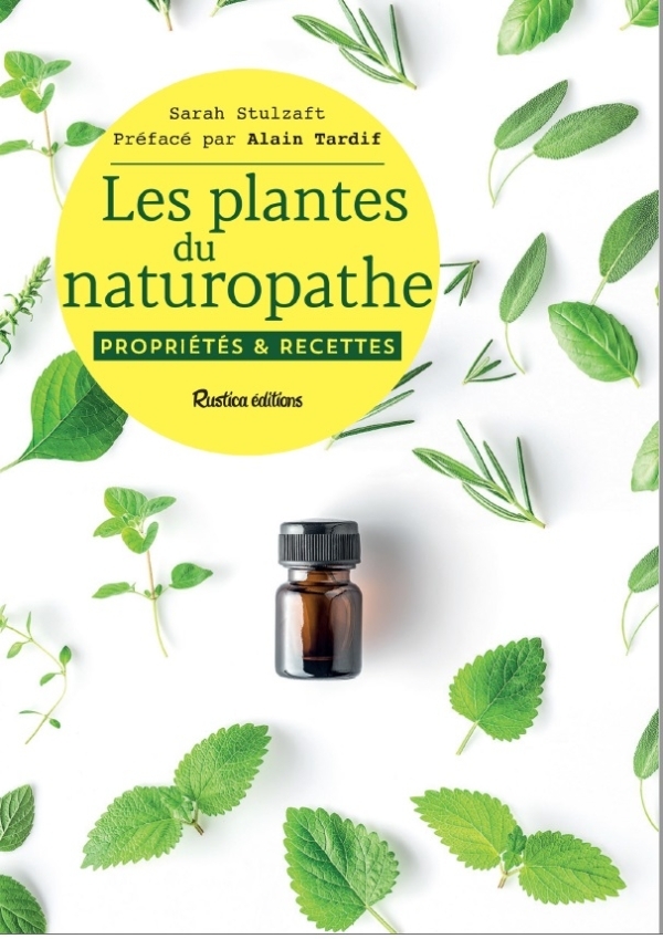 Les Plantes Du Naturopathe - Rustica Editions.jpg