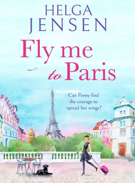 Fly Me to Paris by Helga Jensen.JPG