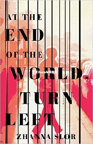 At The End Of The World, Turn Left.jpg