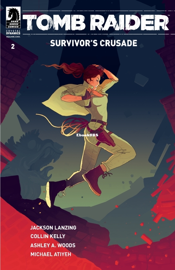 Tomb Raider - Survivor's Crusade 002-000.jpg