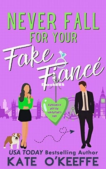 Never Fall for Your Fake Fiance.jpg