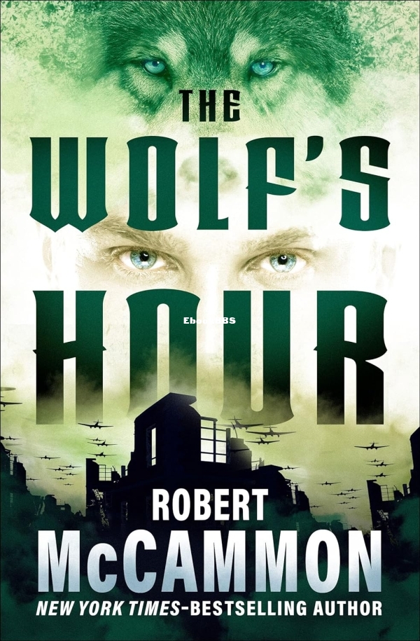 The Wolf's Hour  by Robert R. McCammon.jpg