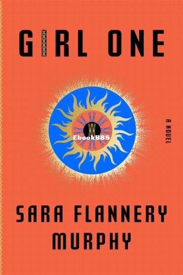 Girl One - Sara Flannery Murphy.jpg