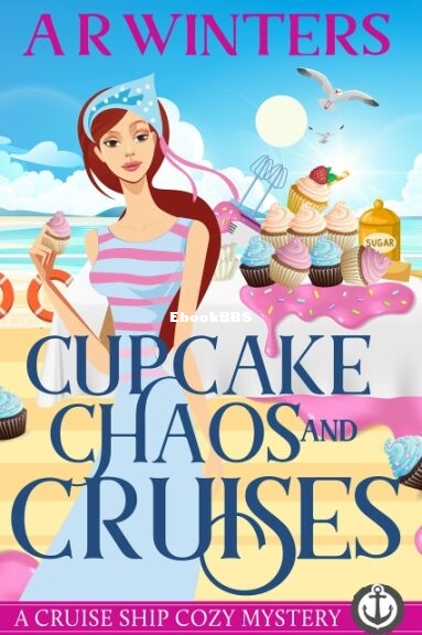 Cupcake Chaos and Cruises.jpg