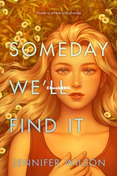 Someday We'll Find It.jpg