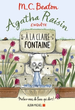 Agatha Raisin - T7 - À la claire fontaine (M.C. Beaton) (Z-Library).jpg