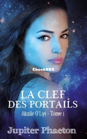 La clef des portails (Jupiter Phaeton [Phaeton, Jupiter]) (Z-Library).jpg