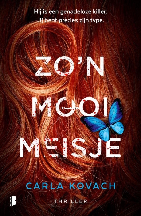 Zo'n Mooi Meisje - Gina Harte 3 - Carla Kovach - Dutch