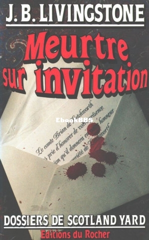 18. Meurtre sur invitation (Jacq, Christian Alias J B Livingstone [Jacq etc.) (Z.jpg