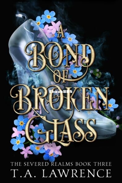 A Bond of Broken Glass.jpg