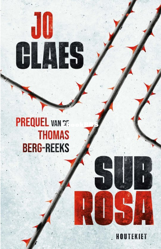 Screenshot_2024-07-22 Sub rosa (ebook), Jo Claes 9789052409351 Boeken bol.png