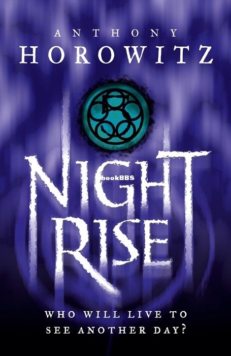 Nightrise (The Gatekeepers #3) - Anthony Horowitz.jpg