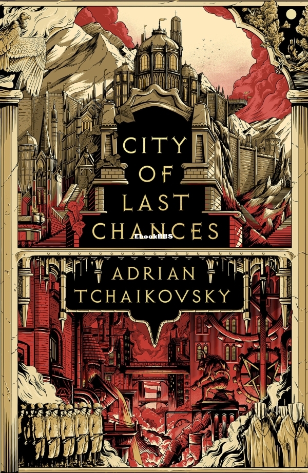 City of Last Chances - Adrian Tchaikovsky.jpg