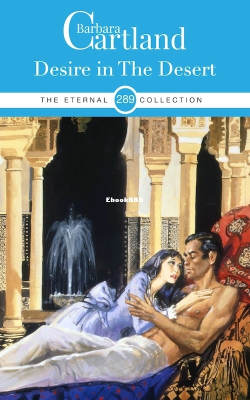 Desire in the Desert - Barbara Cartland.jpg