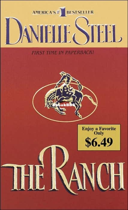 Ranch, The - Danielle Steel.jpg