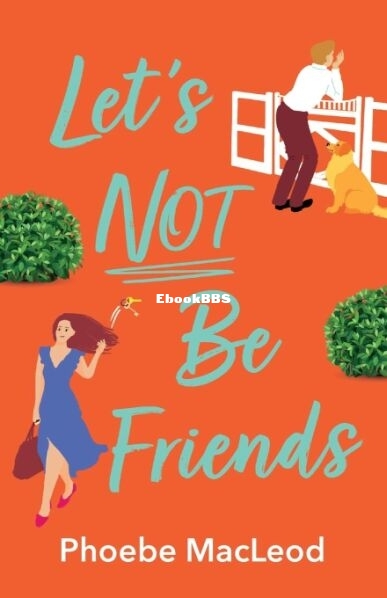Let's Not Be Friends.jpg