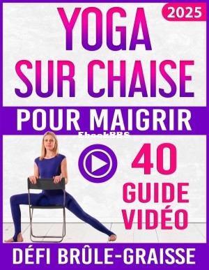 Yoga sur Chaise Pour Maigrir (Payton, Kristen).jpg
