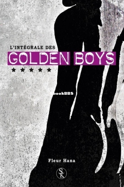 Golden Boys lintégrale (HANA, Fleur [HANA, Fleur]) (Z-Library).jpg