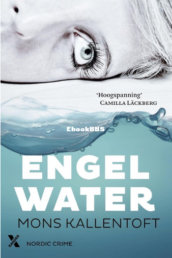 Screenshot_2025-03-31 Engelwater (ebook), Mons Kallentoft 9789401601207 Boeken bol.png