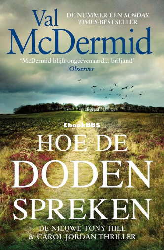 Screenshot_2025-05-04 Tony Hill 11 - Hoe de doden spreken, Val McDermid 97890245.png
