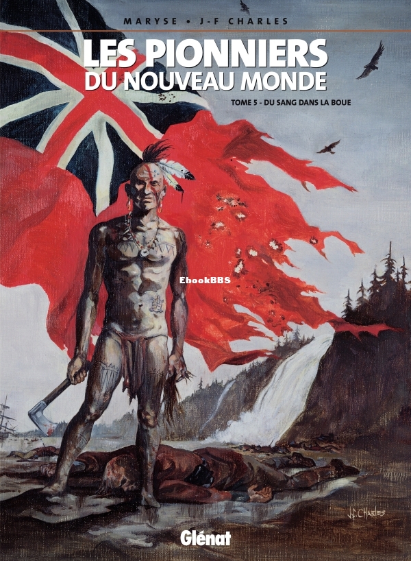 Les.Pionniers.du.Nouveau.Monde.T05.Du.sang.dans.la.boue.1989-01.jpg