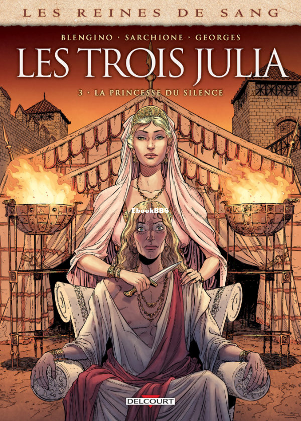 Les_Reines_de_Sang_-_Les_Trois_Julia_-_03_-_La_Princesse_du_silence_-_U3840 - 1.png