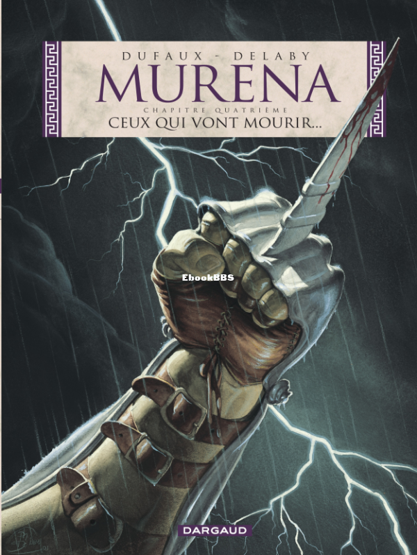 BD-FR__Murena-004__Ceux_qui_vont_mourir__Dufaux_amp_amp_Delaby - 1.png