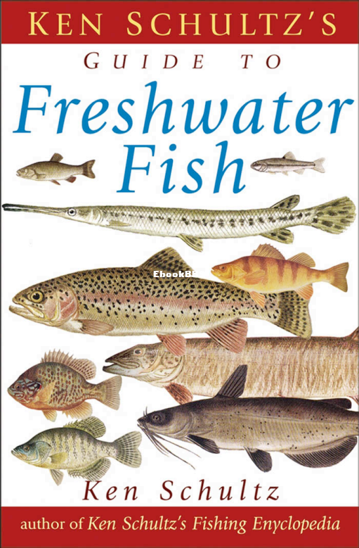 ken-schultzs-field-guide-to-freshwater-fish - 1.png