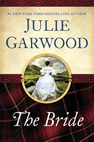 The Bride - Lairds’ Brides #1 - Julie Garwood - English.jpg