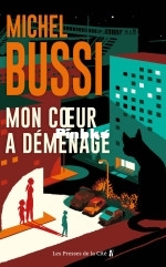 Michel Bussi - Mon cœur a déménagé.jpg