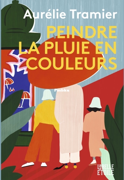 Peindre la pluie en couleur (Aurélie TRAMIER) (Z-Library).jpg