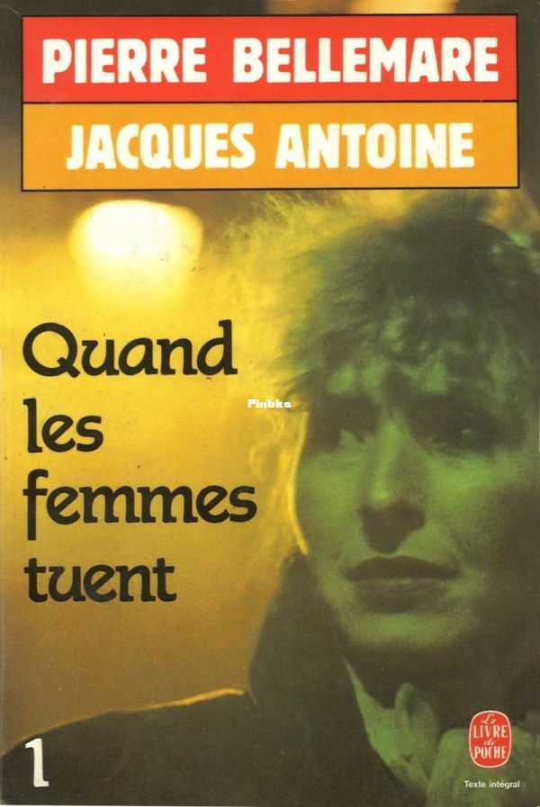 Quand les femmes tuent by Bellemare, Pierre (z-lib.org).jpg