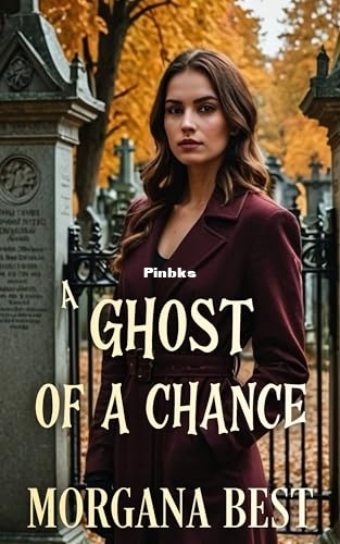 A Ghost of a Chance.jpg