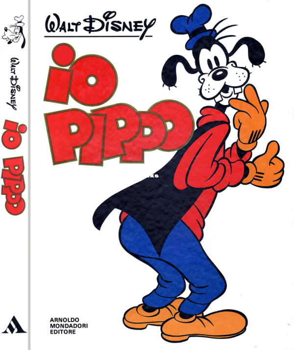Grandi Fumetti Disney 09 - Io Pippo (Mondadori 1980-10) [c2c dinofelix] 1.0 - 1.png