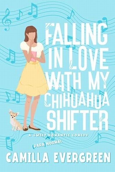 Falling in Love with My Chihuahua Shifter.jpg