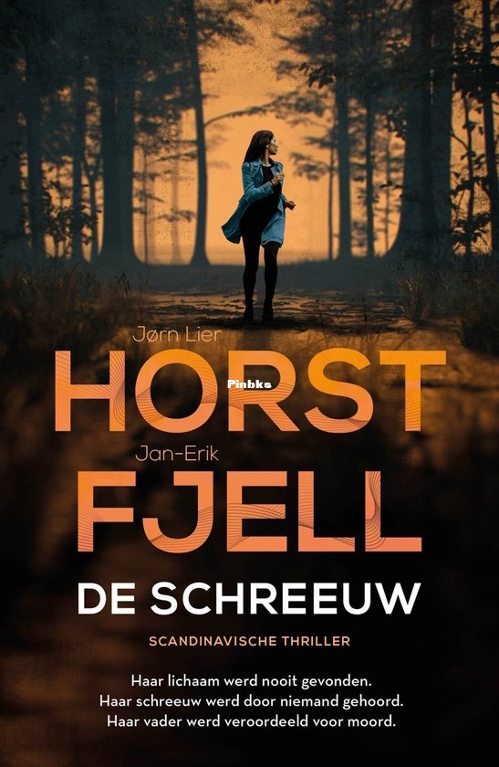 De Schreeuw - Markus Heger 1 - Jørn Lier Horst & Jan-Erik Fjell - Dutch