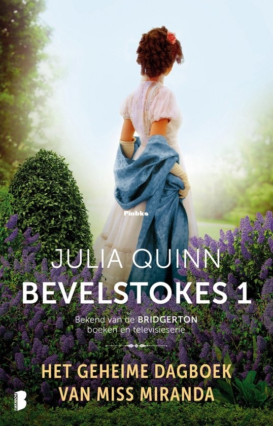 Het Geheime Dagboek van Miss Miranda - Bevelstokes 01 - Julia Quinn - Dutch