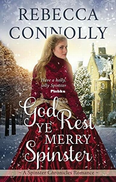 God Rest Ye Merry Spinster.jpg