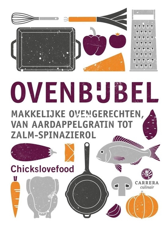Ovenbijbel - Chickslovefood - Dutch