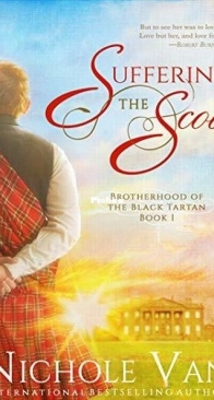 Suffering the Scot - Brotherhood of the Black Tartan 1 - Nichole Van - English