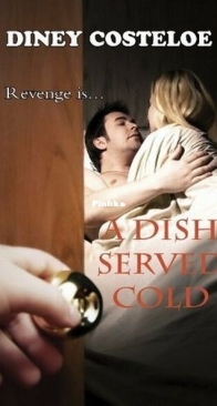 A Dish Served Cold - Diney Costeloe - English