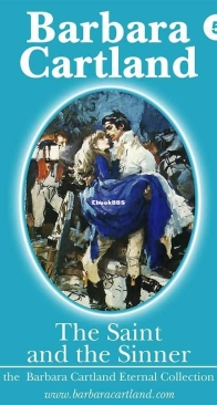 The Saint and the Sinner - Eternal Collection 5 - Barbara Cartland - English