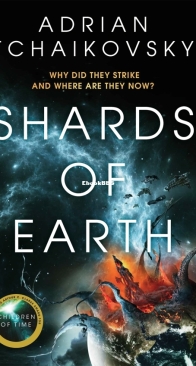 Shards of Earth - The Final Architecture 1 - Adrian Tchaikovsky - English