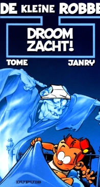 Droom Zacht! - De Kleine Robbe 13 - Dupuis 2007 - Dutch