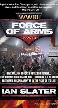 Force of Arms - [WWIII 07] - Ian Slater - English