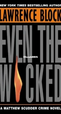 Even The Wicked - A Matthew Scudder Mystery 13 - Lawrence Block - English