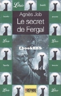 Le Secret De Fergal - Agnès Job - French