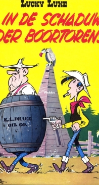 Lucky Luke 18 - In De Schaduw Der Boortorens - Dupuis - Dutch