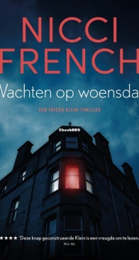 Wachten op Woensdag - Frieda Klein 3 - Nicci French - Dutch