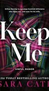 Keep Me - Sinful Manor 1 - Sara Cate - English